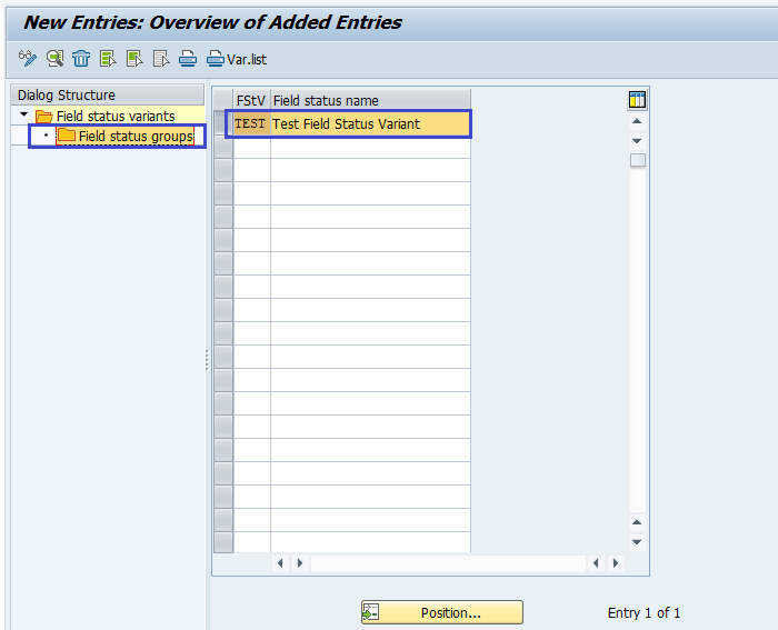 Field Status Variant and Field Status Group